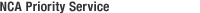 NCA PRIORITY SERVICE